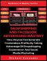 Dropshipping And Facebook Advertising Mastery (2 Books In 1): How Anyone Can Generate Tremendous Profits By Taking Advantage Of Dropshipping E-commerce And Social Media Marketing