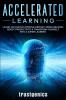 Accelerated Learning