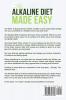 The Alkaline Diet Made Easy: Reclaim Your Health Lose Weight & Heal Naturally