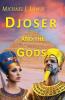 Djoser and the Gods
