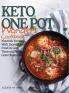 Keto One Pot Wonders Cookbook - Low Carb Living Made Easy: Delicious Slow Cooker Crockpot Skillet & Roasting Pan Recipes