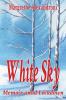 White Sky: Memoir amid Lockdown
