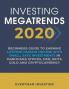 Investing Megatrends 2020: Beginners Guide to Earning Lifetime Passive Income with Small Safe Investments in Marijuana Stocks CBD REITs Gold and Cryptocurrency