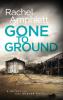 Gone to Ground