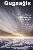Qugaag��ix�� - First Nation Tales From Alaska & The Arctic