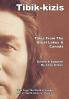 Tibik-kìzis - Tales from the Great Lakes & Canada: 2 (Tales From The World's Firesides - Part 2 - North America)