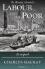 Labour and the Poor Volume X: Liverpool: 10 (The Morning Chronicle's Labour and the Poor)