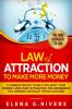 Law Of Attraction to Make More Money