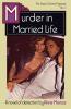 Murder in Married Life: A Tessa Crichton Mystery: 2 (The Tessa Crichton Mysteries)