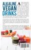 Alkaline Vegan Drinks: Have More Energy Lose Weight and Stimulate Massive Healing!: 1 (Alkaline Vegan Weight Loss Detox)
