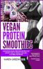 Vegan Protein Smoothies
