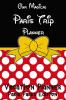 Our Magical Paris Trip Planner Vacation Planner