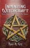 INVENTING WITCHCRAFT