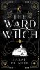 The Ward Witch