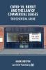 Covid-19 Brexit and the Law of Commercial Leases - The Essential Guide