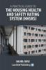 A Practical Guide to the Housing Health and Safety Rating System (HHSRS)