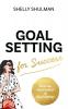 Goal Setting for Success