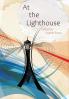 At the  Lighthouse (Photo Hardcover)