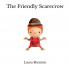The Friendly Scarecrow