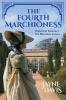 The Fourth Marchioness: Historical Romance: 4 (The Marstone Series)