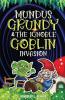 MUNDUS GRUNDY & THE IGNOBLE GOBLIN INVASION