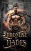 The Promise of Hades