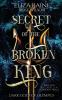 Secret of the Broken King