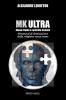MK Ultra - Abuso rituale e controllo mentale