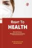 Right To Health: Socio-Legal Perspectives In India