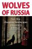Wolves of Russia Part One Changing Landscapes Dyslexia-friendly edition