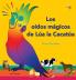 Los Oídos Mágicos De Lúa La Cacatúa: Explorar Los Divertidos Sonidos De "Aprender A Escuchar" Para Los Oyentes Principiantes (Spanish Edition)