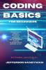CODING BASICS FOR BEGINNERS