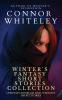 Winter's Fantasy Short Stories Collection: 3 Fantasy Short Stories: 8 (Fantasy Trilogy Books)