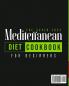 The Super Easy Mediterranean Diet Cookbook: 500 Tested and Delicious Recipes to Kick Start a Healthy Lifestyle With Tips and 28 Days Meal Plan to Enjoy Your Food Every Day