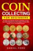 Coin Collecting For Beginners