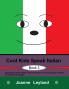 Cool Kids Speak Italian - Book 3