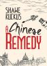 A Chinese Remedy