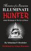 Adam Weishaupt and The Eye of Horus: 1 (Memoirs of a Bavarian Illuminati Hunter)