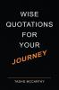 Wise Quotations for your Journey