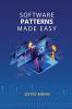 Software Patterns Made Easy