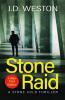 Stone Raid: A British Action Crime Thriller: 8 (The Stone Cold Thriller)