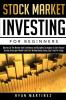 Stock Market Investing for Beginners: Mastery of The Market with Confidence and Discipline Strategies to Earn Passive Income Grow your Wealth and ... Day Trade for Living.: 1 (Trading Life)
