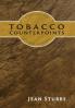 Tobacco Counterpoints
