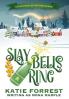 Slay Bells Ring