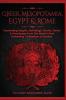 Greek Mesopotamia Egypt & Rome