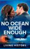 No Ocean Wide Enough