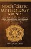 Norse Celtic Mythology &amp; Runes