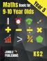 Maths Book for 9-10 Year Olds - KS2