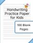 Handwriting Practice Paper for Kids