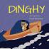 Dinghy: 6 (Seordag Stories)